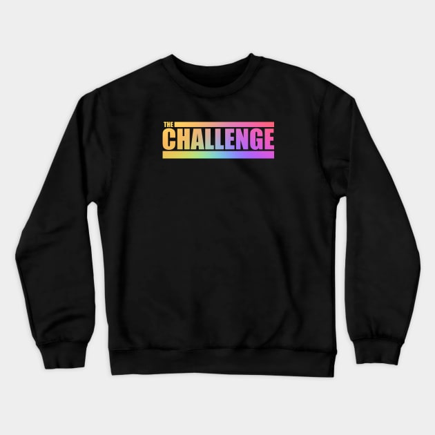 The Challenge MTV Challenge Crewneck Sweatshirt by Tesla